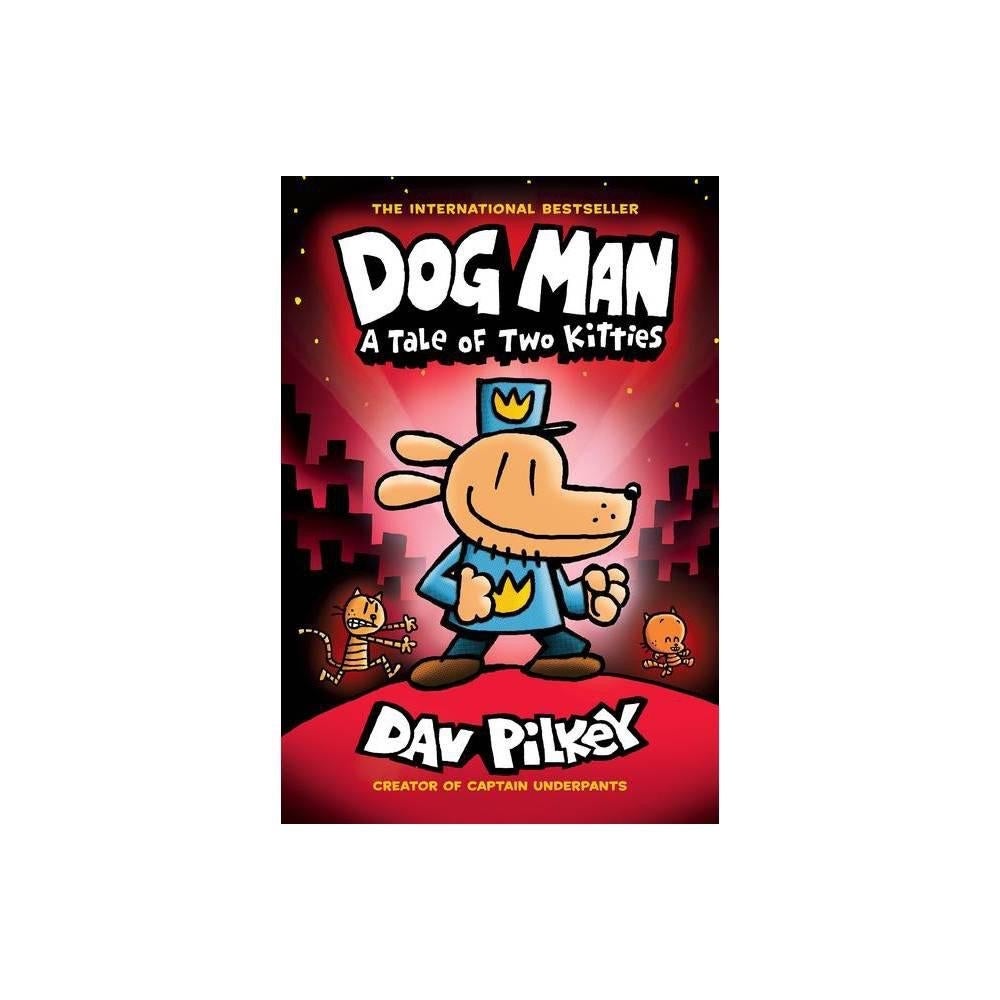 dog man a tale of two kitties reading level